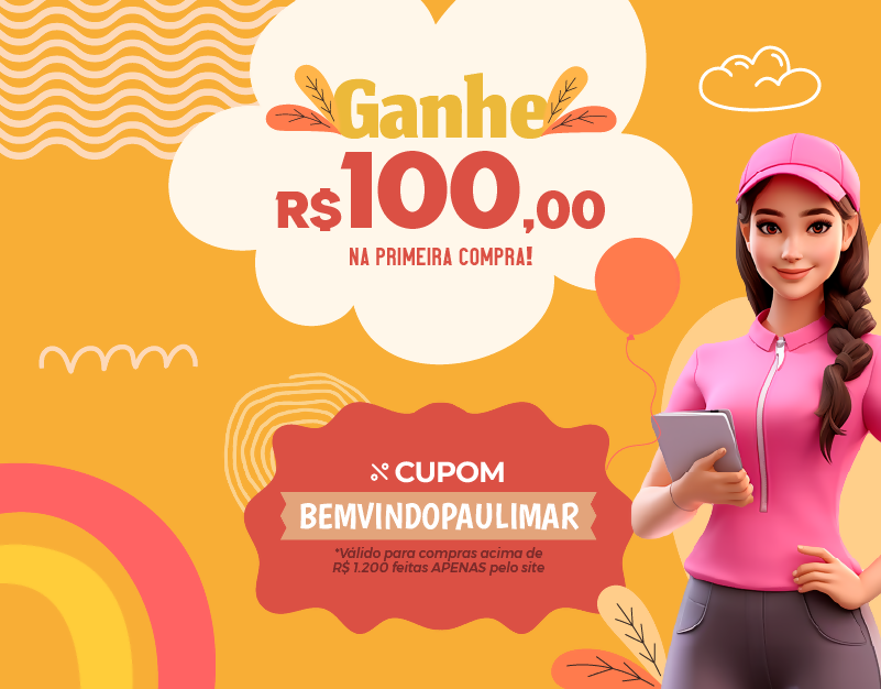 Ganhe R$100 na primeira compra!*