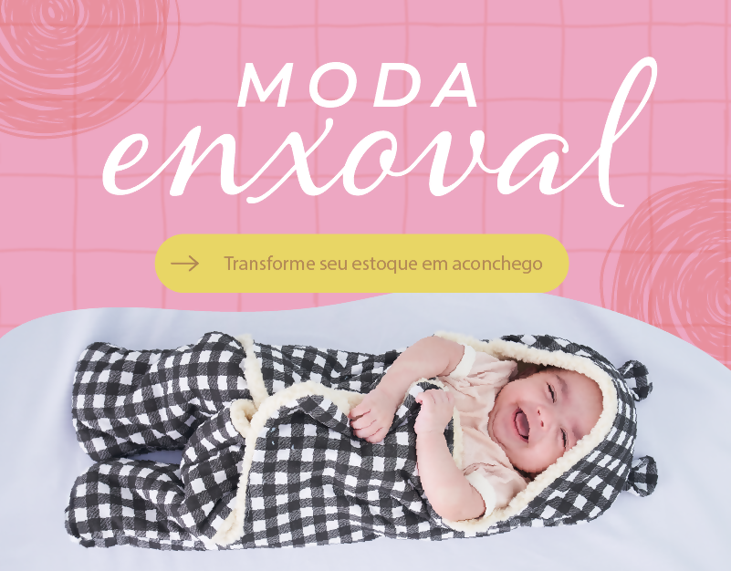 Moda Enxoval